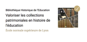 Bibliothèque Historique de l’Education : projet terminé