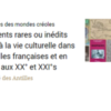 Patrimoines des mondes créoles : projet terminé