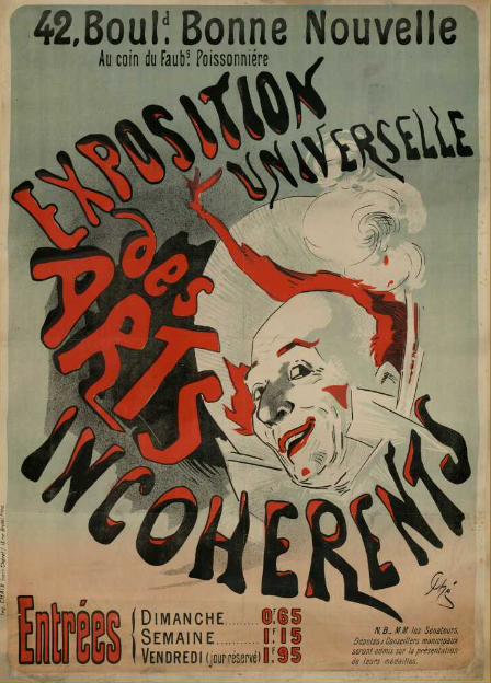 Affiche de l’Exposition universelle des Arts incohérents. Cote : AFF14960 (10). Chéret. Paris